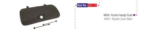 Torpido Kapağı Siyah Mgn